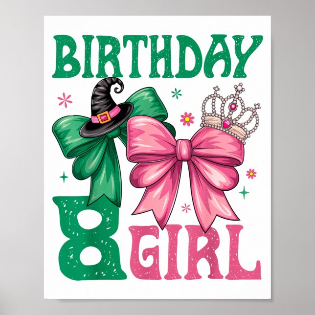 Affiche 8th Birthday Girl Witch Nk Green 8 Year Old Birthd (Devant)