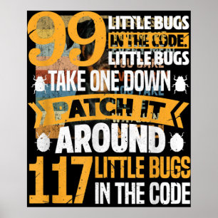 Affiche 99 Petits Bugs Dans Code Path It 117 Bugs Programe