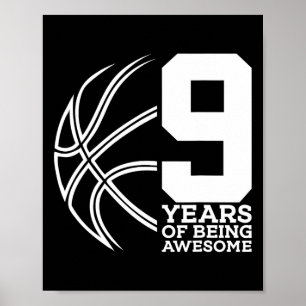 AFFICHE 9 ANS D'ÊTRE UN BASKETBALL MAGNIFIQUE 9E ANNIVERSA