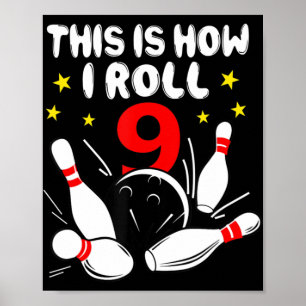 Affiche 9 Year Old Bowling This