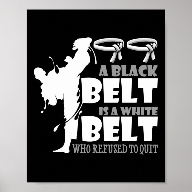 Affiche A Black Belt Is A White Belt (Devant)