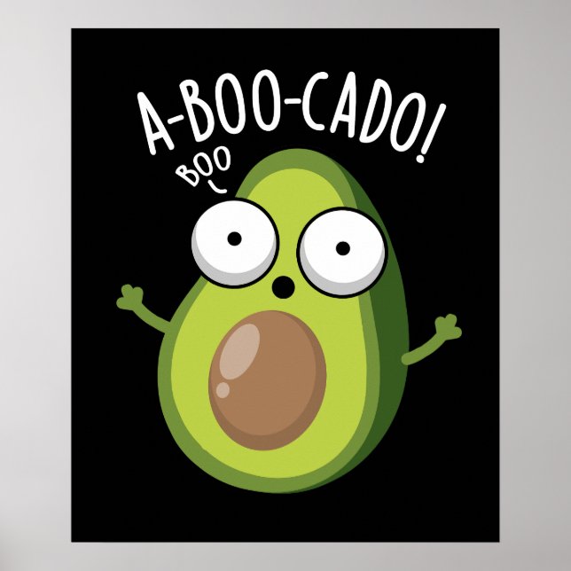 Affiche A-boo-cado Amusant Avocado Puns d'Effraction Dark  (Devant)