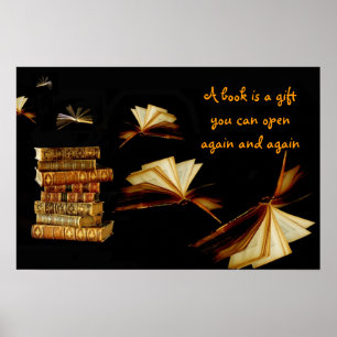 Affiche A book is a gift you can open again