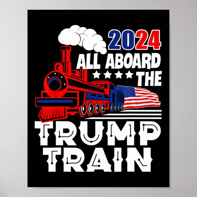 Affiche À bord du Trump Train 2024 Drapeau américain Trump (Devant)