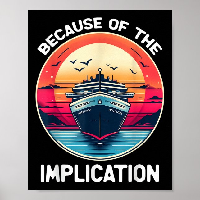 Affiche À cause de l'implication Croisière en bateau drôle (Devant)