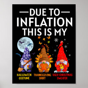 Affiche A Cause De L'Inflation C'Est Mon Amusant Gnomes Ha