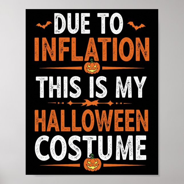 Affiche A Cause De L'Inflation C'Est Mon Costume D'Hallowe (Devant)