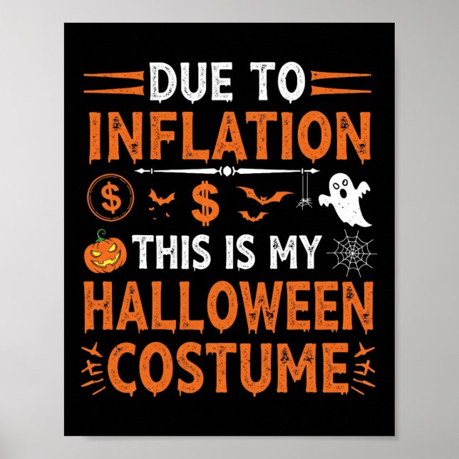 Affiche A Cause De L'Inflation C'Est Mon Costume D'Hallowe (Devant)