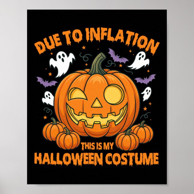 Affiche A Cause De L'Inflation C'Est Mon Costume D'Hallowe (Devant)