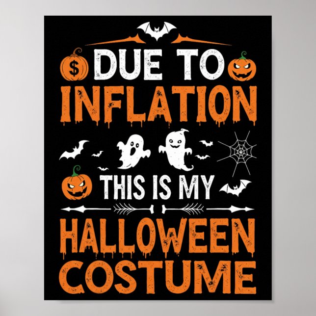 Affiche A Cause De L'Inflation C'Est Mon Costume D'Hallowe (Devant)