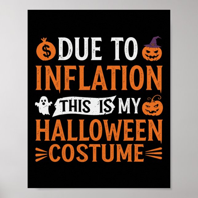 Affiche A Cause De L'Inflation C'Est Mon Costume D'Hallowe (Devant)