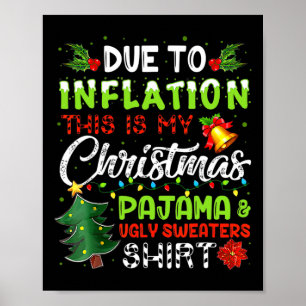 Affiche A Cause De L'Inflation, C'Est Mon Vilain Noël.