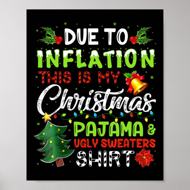 Affiche A Cause De L'Inflation, C'Est Mon Vilain Noël. (Devant)