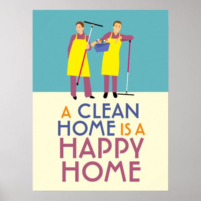 Affiche A Clean Home is a Happy Home Cleanliness (Devant)