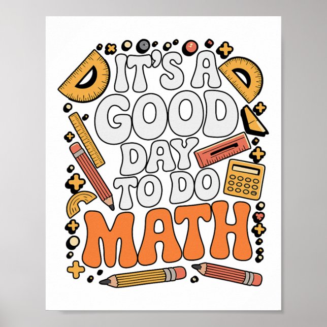 Affiche A Good Day To Do Math Teacher Lover School Stem St (Devant)
