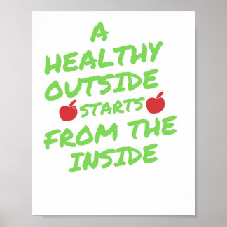 Affiche A Healthy Outside Starts from the Inside