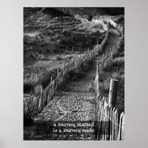 Affiche A journey started is a journey made