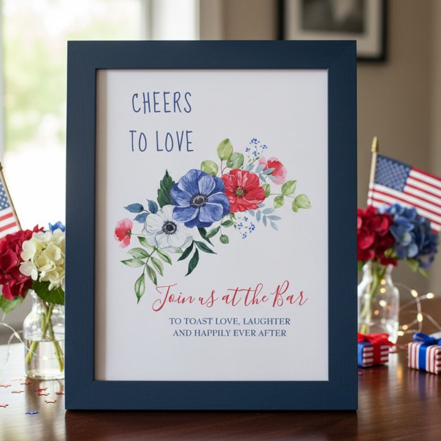 Affiche À la santé de l'amour rouge blanc et bleu panneau  (Red White and Blue Floral Wedding Shower Bar Sign by Darling & May - available printed or digital)