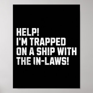 Affiche À l'aide ! Je suis coincé sur un bateau avec mes b