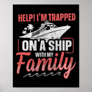 Affiche À l'aide ! Je suis piégé sur un bateau avec ma fam