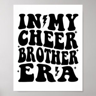 Affiche À l'époque de mon frère de pom-pom girls Cheerlead