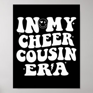 Affiche À l'ère de ma cousine de cheerleading Femmes Fille