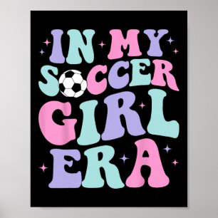 Affiche À l'ère de ma fille footballeuse Rétro Groovy Fill