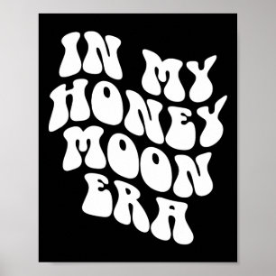 Affiche À l'ère de ma lune de miel - Nouvelle mariée Maria