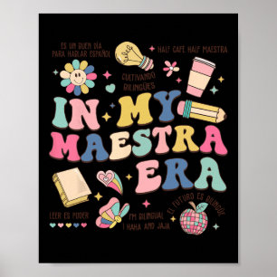 Affiche À l'ère de ma Maestra Professeur bilingue espagnol