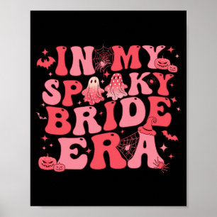 Affiche À l'ère de ma mariée effrayante Halloween Groovy D