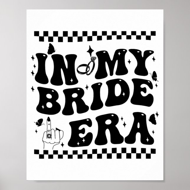 Affiche À l'ère de ma mariée Super mariée Bachelorette (Devant)