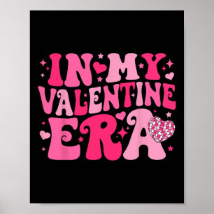 Affiche À l'ère de ma Saint-Valentin Rétro Saint-Valentin