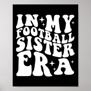 Affiche À l'ère de ma sœur de football