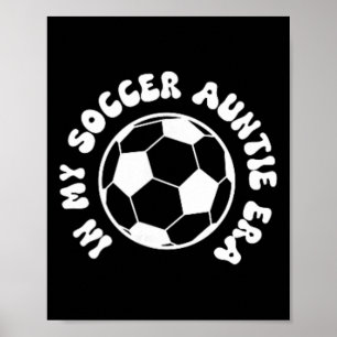 Affiche À l'ère de ma tante de football sur Byck Soccer Au