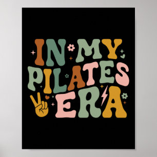 Affiche À l'ère de mon Pilates Drôle d'instructeur de Pila