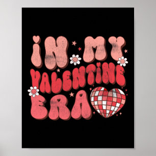 Affiche À l'ère de mon Saint-Valentin la Saint-Valentin Am