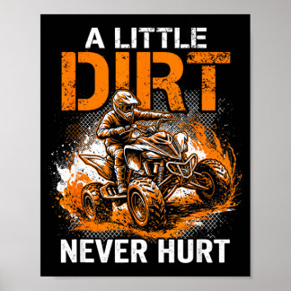 Affiche A little dirt hurt quad 4 wheeler atv riding off