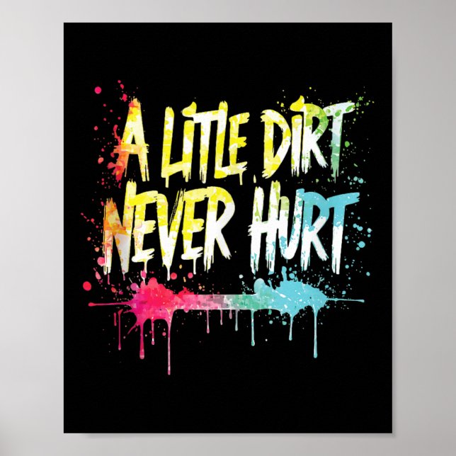 Affiche A Little Dirt Never Hurt V1 Mudder Trail Running A (Devant)