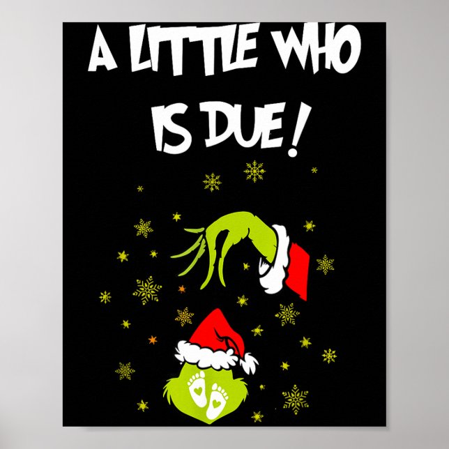 Affiche A Little Who Is Due Funny Christmas Pregnancy Anno (Devant)
