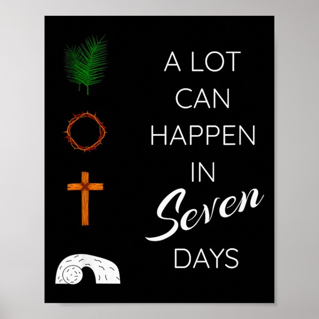 Affiche A Lot Can Happen In 7 Days Palm Sunday Holy Week E (Devant)