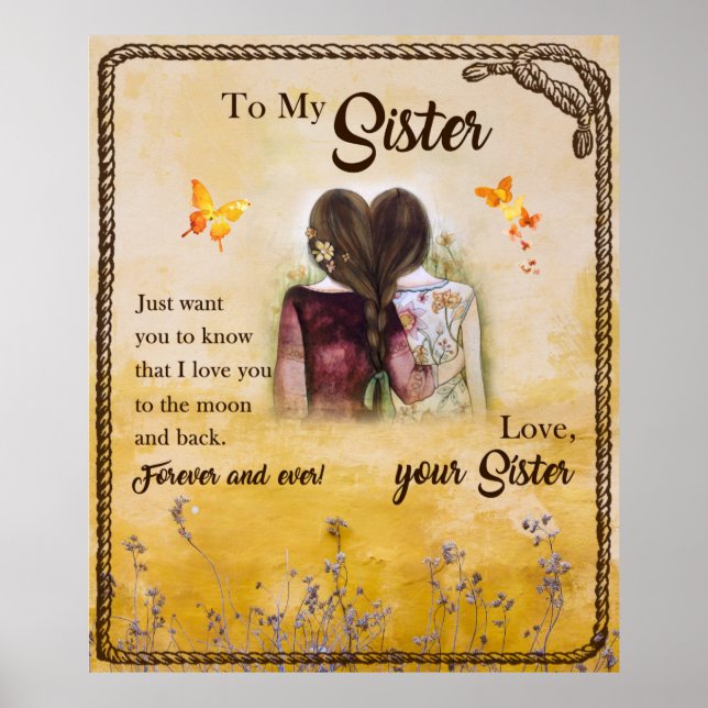 Affiche À Ma Soeur Pour Toujours Et Jamais Aimez Votre Soe (Devant)