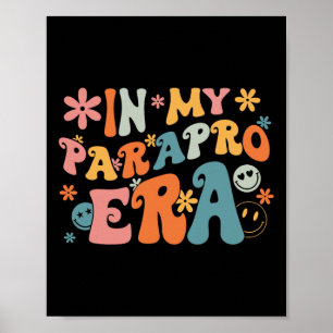 Affiche À mon époque de parapro Paraprofessionnel Paraéduc