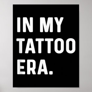 Affiche À Mon Époque Du Tatouage - Fantastique Tendance De