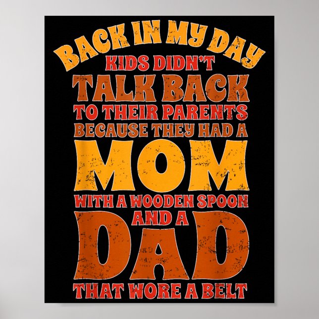 Affiche À mon époque les enfants n'obéissaient aux parents (Devant)