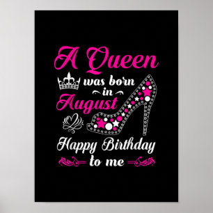 Affiche A Queen Quoi Born In August Birthday Women