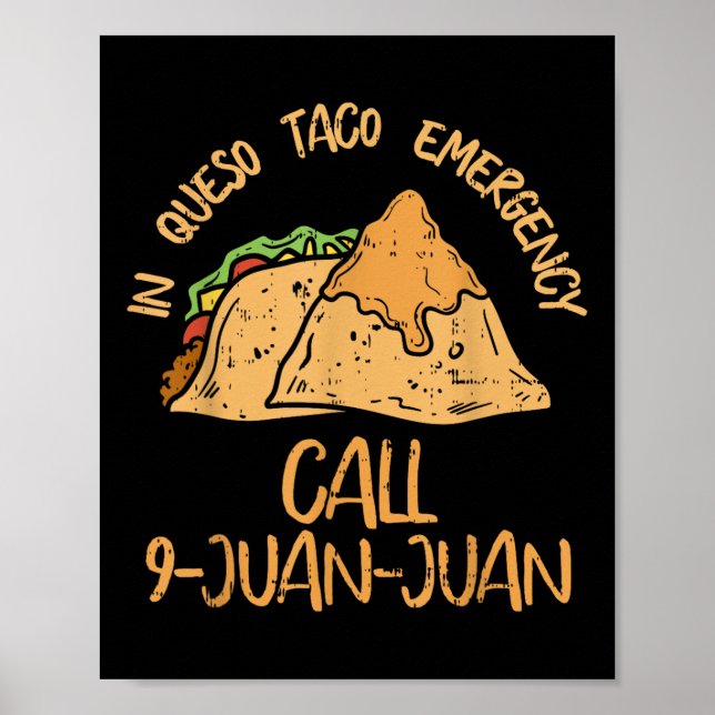 Affiche À Queso Urgence Cinco De Mayo Shirt Taco Appel 9 (Devant)
