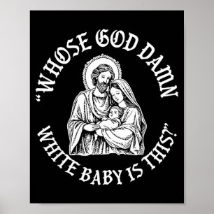 Affiche À qui appartient ce bébé blanc de Dieu Funny Chris