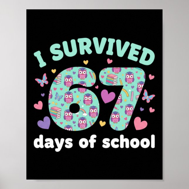 Affiche A survécu 67 jours d'école - Enfants étudiants mig (Devant)