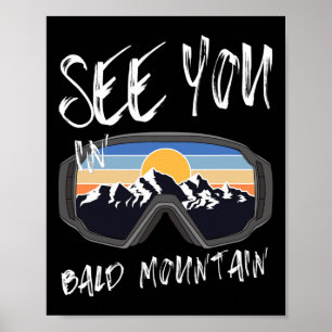 Affiche A Voir Dans Bald Mountain Vacances Ski Goggl