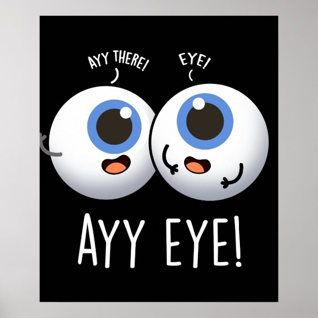 Affiche Aay Eye Funny AI Pun Dark BG (Devant)